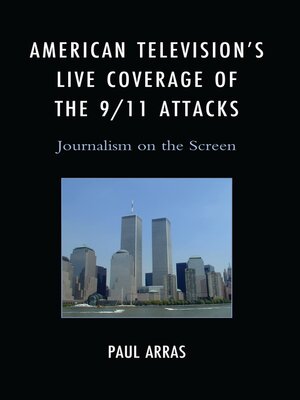 cover image of American Television's Live Coverage of the 9/11 Attacks
